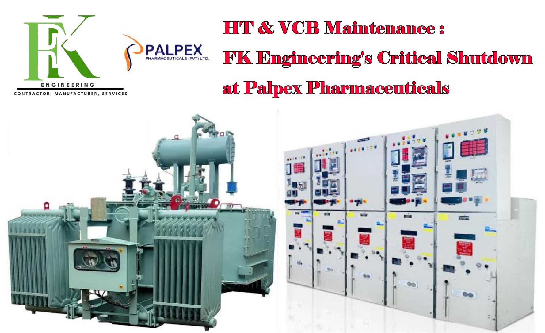 HT & VCB Maintenance at Palpex